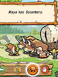 Maya Has Dysentery