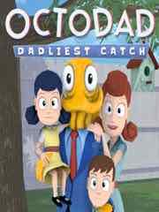 Octodad: Dadliest Catch