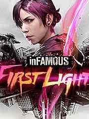 inFAMOUS First Light