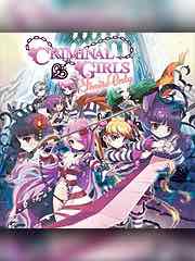 CRIMINAL GIRLS: Invite Only