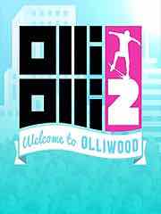 OlliOlli2: Welcome to Olliwood