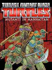 Teenage Mutant Ninja Turtles: Mutants In Manhattan