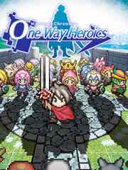 MYSTERY CHRONICLE: ONE WAY HEROICS