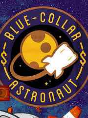 Blue-Collar Astronaut
