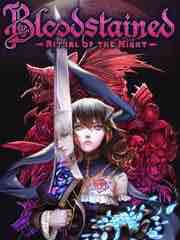 Bloodstained: Ritual of the Night