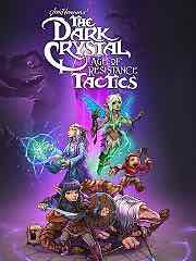 The Dark Crystal: Age of Resistance Tactics